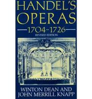 Handel's Operas, 1704-1726