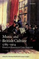 Music and British Culture, 1785-1914