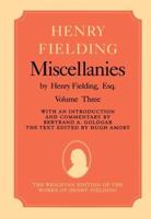 Henry Fielding Miscellanies Volume 3