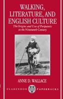 Walking, Literature and English Culture