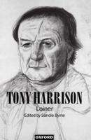 Tony Harrison: Loiner