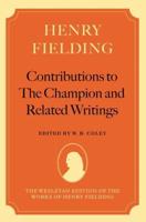Contributions to The Champion and Related Writings