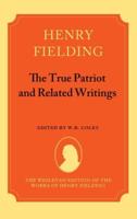 The True Patriot and Related Writings