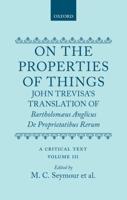 On the Properties of Things Vol.3