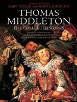 Thomas Middleton : The Collected Works