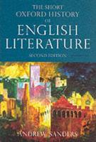 The Short Oxford History of English Literature