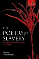 The Poetry of Slavery