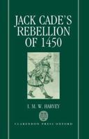 Jack Cade's Rebellion of 1450