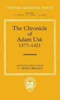 The Chronicle of Adam Usk, 1377-1421