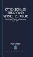 Catholicism in the Second Spanish Republic