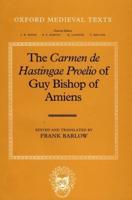 The Carmen de Hastingae Proelio of Guy Bishop of Amiens