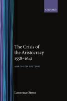 The Crisis of the Aristocracy, 1558 to 1641