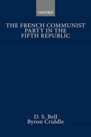 The French Communist Party in the Fifth Republic