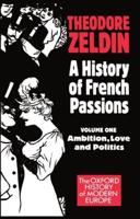 A History of French Passions 1848-1945