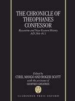 The Chronicle of Theophanes Confessor
