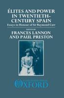 Élites and Power in Twentieth-Century Spain