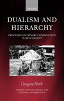Dualism and Hierarchy