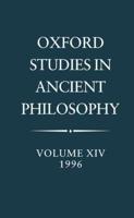 Oxford Studies in Ancient Philosophy. Vol. 14 1996