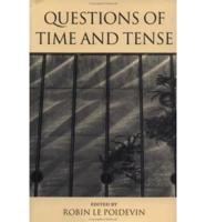 Questions of Time and Tense