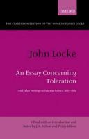 John Locke: An Essay Concerning Toleration: And Other Writings on Law and Politics, 1667-1683