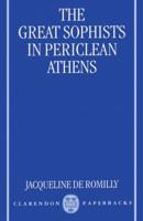 The Great Sophists in Periclean Athens