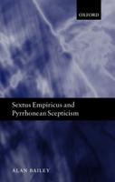 Sextus Empiricus and Pyrrhonean Scepticism