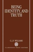 Being, Identity, and Truth
