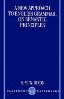 A New Approach to English Grammar, on Semantic Principles