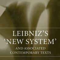 Leibniz's 'New System' and Associated Contemporary Texts