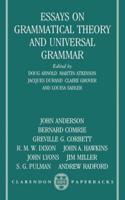 Essays on Grammatical Theory and Universal Grammar