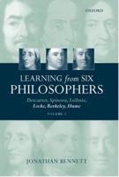 Learning from Six Philosophers Descartes, Spinoza, Leibniz Locke, Berkeley, Hume. Vol. 2