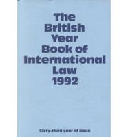 The British Year Book of International Law 1992 Volume 63