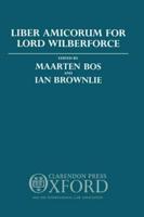 Liber Amicorum for the Rt. Hon. Lord Wilberforce