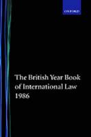 The British Year Book of International Law 1986 Volume 57