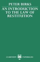 An Introduction to the Law of Restitution