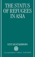 The Status of Refugees in Asia