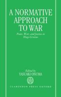 A Normative Approach to War