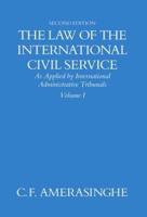 The Law of the International Civil Service: As Applied by International Administrative Tribunals