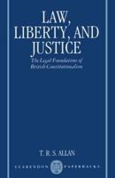 Law, Liberty, and Justice