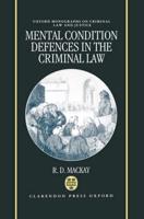 Mental Conditions Defences in the Criminal Law