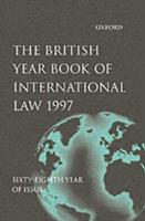 The British Year Book of International Law. Vol. 68 1997