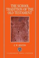 The School Tradition of the Old Testament: The Bampton Lectures for 1994