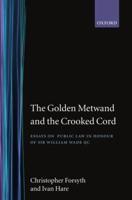 The Golden Metwand and the Crooked Cord