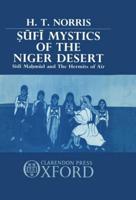 +Sufi Mystics of the Niger Desert
