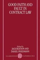 Good Faith and Fault in Contract Law