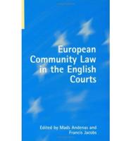 European Community Law in the English Courts