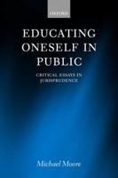 Educating Oneself in Public: Critical Essays in Jurisprudence