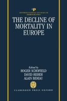 The Decline of Mortality in Europe