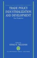 Trade Policy, Industrialization, and Development