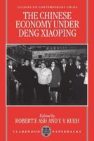 The Chinese Economy Under Deng Ziaoping